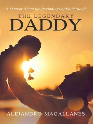 cover image of The Legendary Daddy
